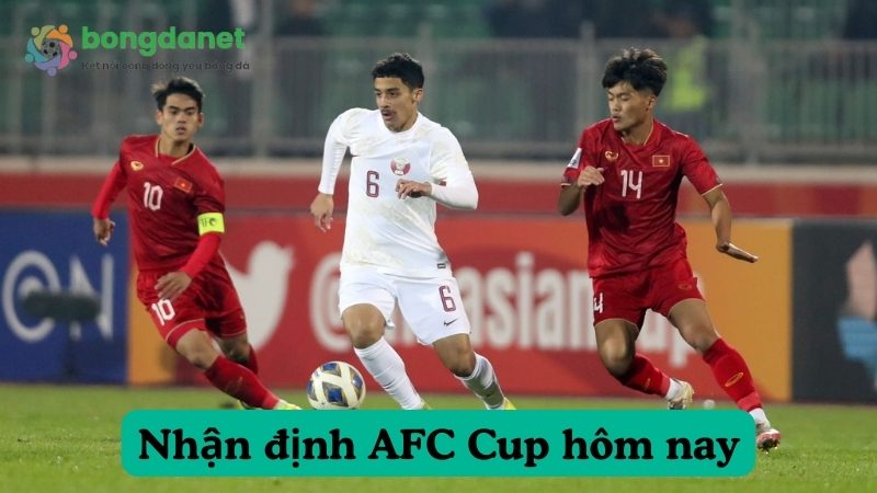 Cập nhật diễn biến AFC Cup mới nhất - Đội cửa trên và cửa dưới là ai?